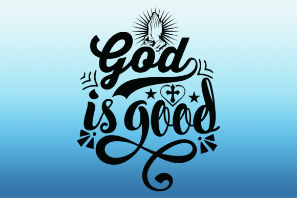 Bible Quotes Tshirt God Is Good