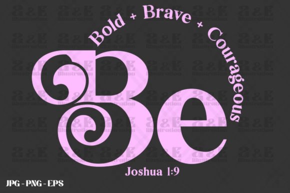 Christian Be Bold Be Brave Scripture