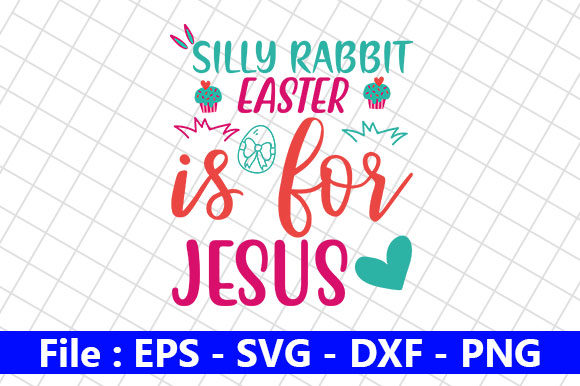 Crafting the Perfect Easter SVG Design: The Silly Rabbit Easter Aesthetic